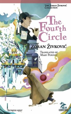 The Fourth Circle - Zivkovic, Zoran