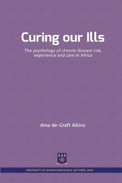 Curing our Ills - Aikins, Ama De-Graft