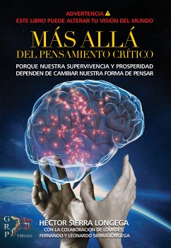 Más allá del Pensamiento Crítico (eBook, ePUB) - Sierra Longega, Héctor