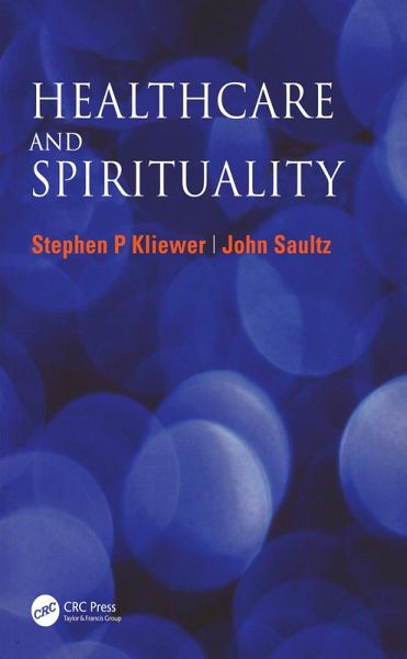 Healthcare and Spirituality (eBook, PDF)