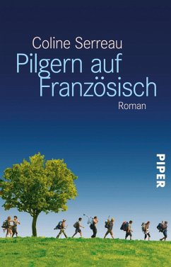 Pilgern auf Französisch (eBook, ePUB) - Serreau, Coline