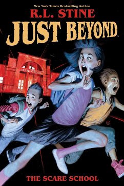 Just Beyond: The Scare School - Stine, R. L.