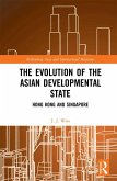 The Evolution of the Asian Developmental State (eBook, PDF)