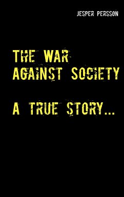 The War Against Society (eBook, ePUB) - Persson, Jesper