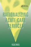 Rationalizing Acute Care Services (eBook, PDF)