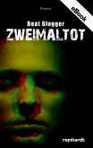 Zweimaltot (eBook, ePUB)