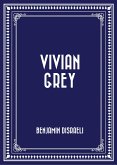 Vivian Grey (eBook, ePUB)