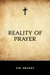 Reality of Prayer (eBook, ePUB) - Bild 1