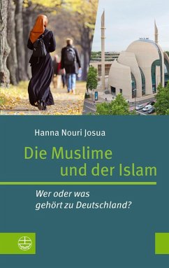 Die Muslime und der Islam (eBook, PDF) - Josua, Hanna Nouri