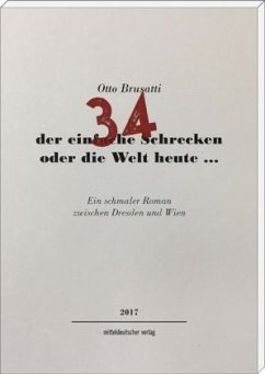 34 - der einfache Schrecken oder die Welt heute ... (Mängelexemplar) - Brusatti, Otto