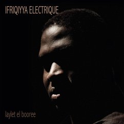 Laylet El Booree - Ifriqiyya Electrique