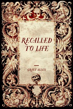 Recalled to Life (eBook, ePUB) - Allen, Grant