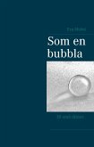 Som en bubbla (eBook, ePUB) Som en bubbla (eBook, ePUB)