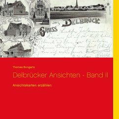 Delbrücker Ansichten - Band II (eBook, ePUB) - Bongartz, Thomas