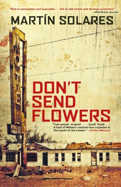 Don't Send Flowers (eBook, ePUB) - Solares, Martin