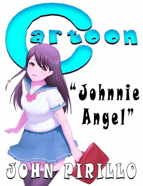 Cartoon, Johnnie Angel (eBook, ePUB) Cartoon, Johnnie Angel (eBook, ePUB)