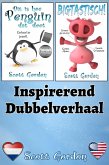 Inspirerend Dubbelverhaal (eBook, ePUB) Inspirerend Dubbelverhaal (eBook, ePUB)