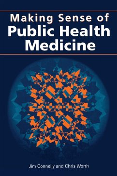 Cover Making Sense of Public Health Medicine (eBook, PDF)