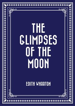 Cover The Glimpses of the Moon (eBook, ePUB)