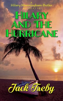 Hilary and the Hurricane (a novelette) (eBook, ePUB) - Treby, Jack