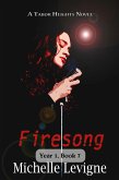 Firesong (Tabor Heights, Year 1, #7) (eBook, ePUB) Firesong (Tabor Heights, Year 1, #7) (eBook, ePUB)