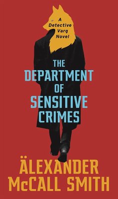 The Department of Sensitive Crimes (eBook, ePUB) - McCall Smith, Alexander