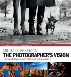 The Photographer's Vision Remastered (eBook, ePUB) - Freeman, Michael