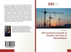 FDI, Economic Growth, & Poverty: The Case of Mozambique - Mairoce, Carlos