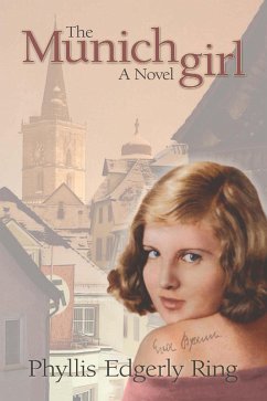 The Munich Girl (eBook, ePUB) - Ring, Phyllis Edgerly