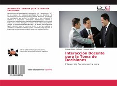 Interacción Docente para la Toma de Decisiones - Feldman, Gabriel Rubén;Juarez, Eduardo