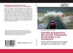 Estudio prospectivo del sector transporte de Ecuador y su incidencia