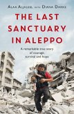 The Last Sanctuary in Aleppo (eBook, ePUB)