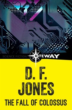The Fall of Colossus (eBook, ePUB) - Jones, D. F.