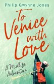 To Venice with Love (eBook, ePUB)