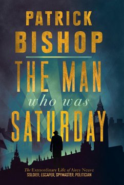 The Man Who Was Saturday (eBook, ePUB) - Bishop, Patrick