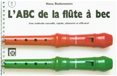 L'ABC de la flûte à bec - Bodenmann, Hans