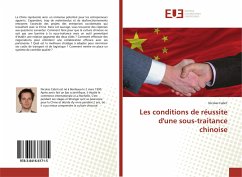 Les conditions de réussite d'une sous-traitance chinoise - Cabrit, Nicolas