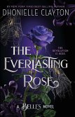 The Everlasting Rose (eBook, ePUB)