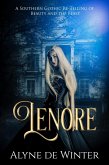 Lenore A Southern Gothic Re-Telling of Beauty and the Beast (eBook, ePUB)
