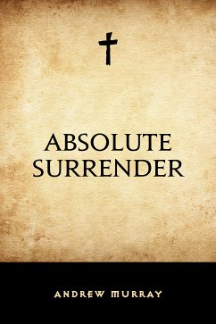 Absolute Surrender (eBook, ePUB) - Murray, Andrew