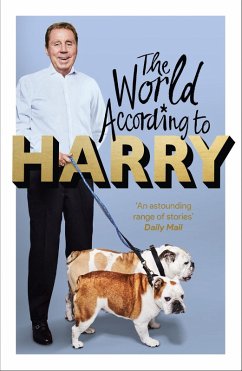 The World According to Harry (eBook, ePUB) - Redknapp, Harry