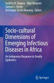 Socio-cultural Dimensions of Emerging Infectious Diseases in Africa