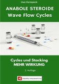 Anabole Steroide Wave Flow Cycle
