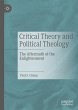 Critical Theory and Political Theology - Bild 1