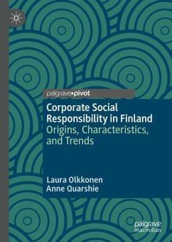 Corporate Social Responsibility in Finland - Olkkonen, Laura;Quarshie, Anne