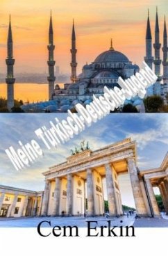 Cover Meine Türkisch-Deutsche-Jugend