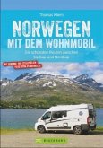 Norwegen / mit dem Wohnmobil Bd.1