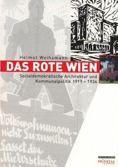 Das Rote Wien - Weihsmann, Helmut