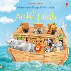 Mein erstes Papp-Bilderbuch: Die Arche Noah - Punter, Russell