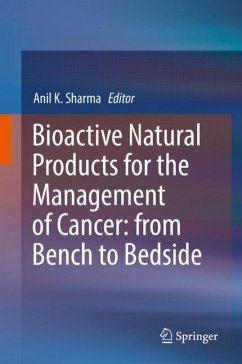 Bioactive Natural Products for the Management of Cancer: from Bench to Bedside